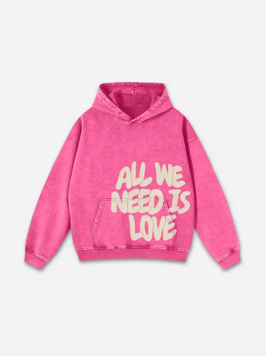 "All We Need Is Love" Print Pink Washed Hooded Sweatshirt Slim Fit Long Sleeve Vintage Style Sweatshirt