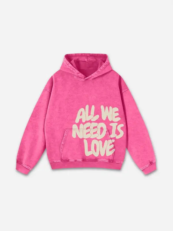 "All We Need Is Love" Print Pink Washed Hooded Sweatshirt Slim Fit Long Sleeve Vintage Style Sweatshirt